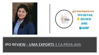 IPO REVIEW | UMA EXPORTS