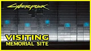 Cyberpunk 2077 - Jackie Welles, Evelyn Parker, Alt Cunningham, Syd Mead and Others Memorial Site