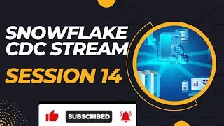 CDC _Streams in snowflake