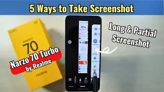 How to Take Screenshot in Realme Narzo 70 Turbo - Long, Partial & Shaped Screenshot