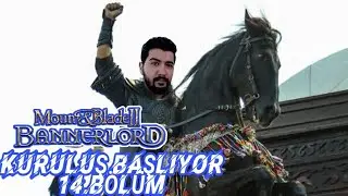 MOUNT AND BLADE BANNERLORD ERKHAN'IN SERÜVENİ 14.BÖLÜM İLK ŞEHRİMİZİ ALDIK KRALLIĞIMIZ BÜYÜYOR!!