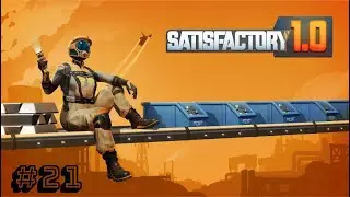Релиз Satisfactory #21. АЭС