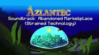 Azlantec OCT Tessa and Calypso Soundtrack: Strained Technology