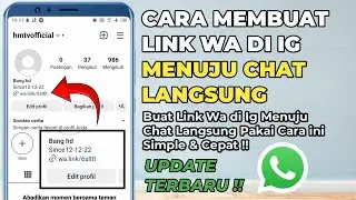 Cara Membuat Link Wa di Ig Menuju Chat Langsung terbaru 2024