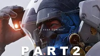DEATH STRANDING Gameplay Walkthrough Part 2 - BEACHED THINGS