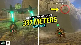 EASY GUIDE: 337m Ultra Ball Haul Basic Course | Tears of the Kingdom Walkthrough