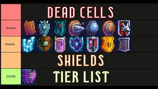 Dead Cells SHIELDS Tier List | Greed, Blood, and Punishment! (Evaluation & Discussion)
