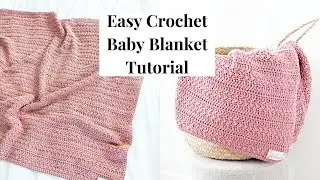 Easy Crochet Baby Girl Blanket Tutorial - Free Crochet Blanket Pattern