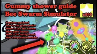 Gummy shower boost guide Bee Swarm Simulator