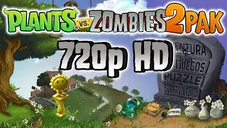 Plants vs. Zombies 2 PAK 2023 | PARA PC | Resolución 720p HD ¡Nuevas Animaciones Soundtracks y Más!✨