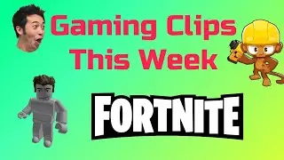 The Best of my Gaming Moments this week