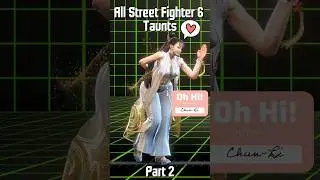 All Street Fighter 6 Taunts - Part 2 
