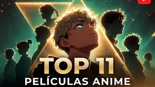Top 11 pelis anime que puedes ver en esta cuarentena
