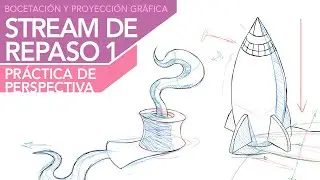 Bocetación I-2023 / Stream de repaso 1: práctica de perspectiva