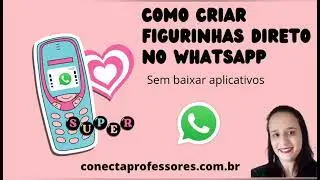 Como criar figurinhas direto no Whatsapp: sem baixar aplicativos