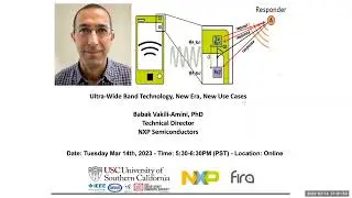 Dr. Babak Vakili-Amini - Ultra-Wide Band Technology, New Era, New Use Cases