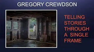 Gregory Crewdson - photographs from his inner world