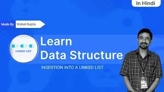 LINK LIST | DSA | Vishal Gupta