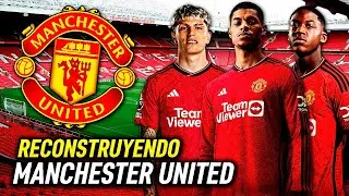 RECONSTRUYENDO al MANCHESTER UNITED en MODO CARRERA en 1 solo video | EA FC 24