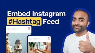 How to Embed an Instagram Hashtags Feed on WordPress | Smash Balloon Instagram Feed Pro Plugin