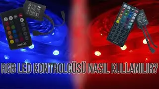 RGB Led Kontrolcüsü Nasıl Kullanılır? | Uzaktan Kumanda İle Rgb Led Kontrolü
