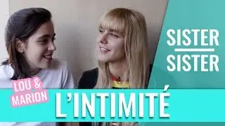 SISTER SISTER - INTIMACY