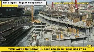 Time lapse - İnşaat Çalışmaları - İkmProduksiyon