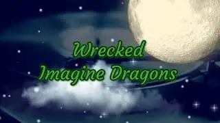 Imagine Dragons - Wrecked (Firework show/Music)