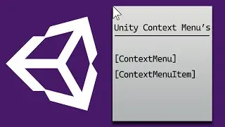 Using ContextMenu and ContextMenuItem in Unity 3D