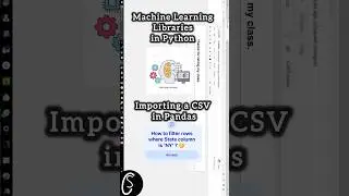 Importing a CSV in Pandas | Machine Learning Libraries in Python