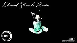 Eternal Youth-(Jockey Remix)