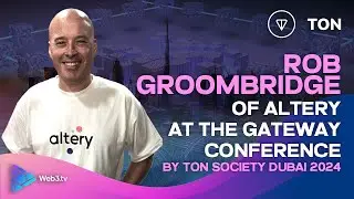Rob Groombridge, Chief Commercial Officer at Altery at The Gateway Conference by Ton Society Dubai