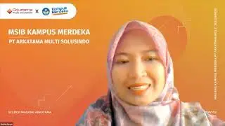 Pembekalan Magang Bersertifikat Batch 6 PT Arkatama Multi Solusindo