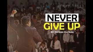 Kalpana Saroj | NEVER GIVE UP - Motivational Video By Nitesh Katare
