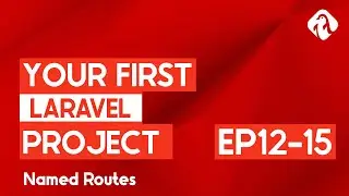 EP 12 - Named routes
