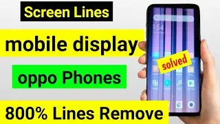 oppo display line problem/oppo phone display problem/display line problem oppo/display line problem
