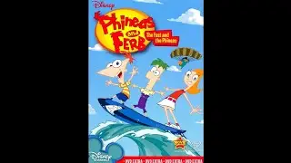 Opening to Phineas and Ferb: The Fast and the Phineas 2008 DVD