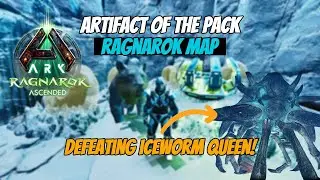 How to Get Artifact of the Pack in ARK Ascended | Ragnarok Artifact of the Pack | Iceworm Queen