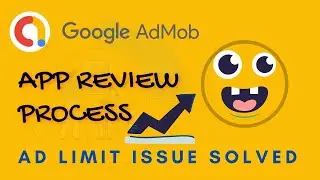 Great News by AdMob | Ad serving limit is soon going to be removed | App readiness process in Hindi