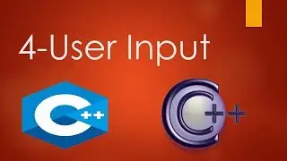 4-User Input in C++ Programming