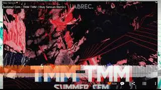 Tmm Tmm llkay remix