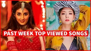 Global Past Week Most Viewed Songs on Youtube [27 September 2021]
