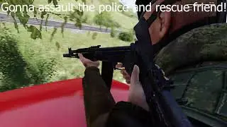 ArmA 3 with 1stGren - Doing the cops and robbers!