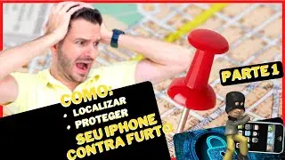 [2021] - PERDI MEU IPHONE, O QUE FAZER? - PARTE 1 - DR. APRENDIZ