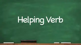 CC Helping Verb List Week 18