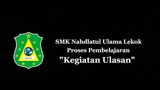 Video Proses Pembelajaran SMK NU Lekok 