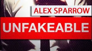 Алексей Воробьев (Alex Sparrow) - UNFAKEABLE (студийка)