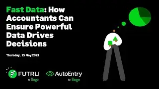 Webinar: Fast Data—How to Ensure Powerful Data Drives Decisions, with AutoEntry and Futrli