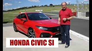 Honda Civic Si - Impressões ao dirigir do Emilio Camanzi