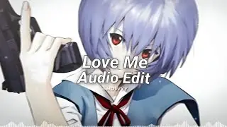 Lil Wayne - Love Me Edit Audio